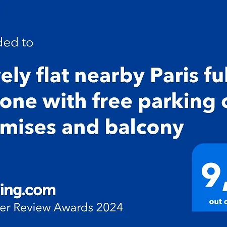 Lovely Flat Nearby Paris Fully Redone With Free Parking On Premises And Balcony